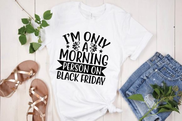 A Morning Person Graphic for Black Friday Freebies