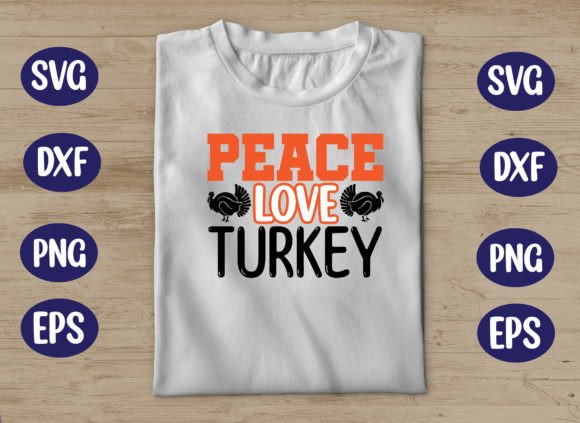 The Relaxed Charm of the Peace Love Turkey Graphics